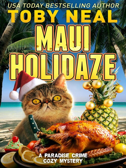 Title details for Maui Holidaze by Toby Neal - Available